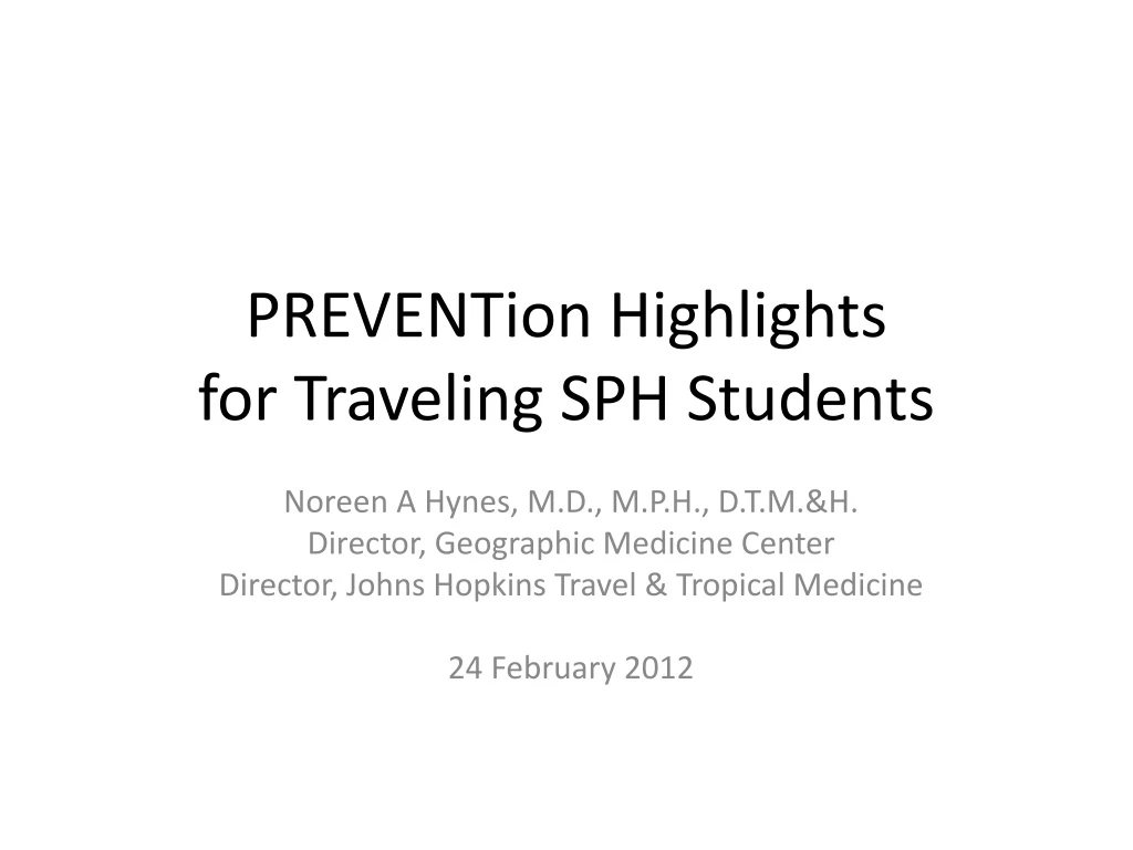 prevention highlights for traveling sph students