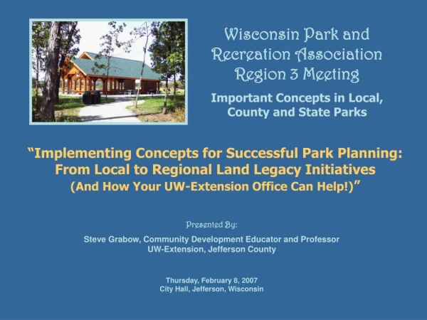 Wisconsin Park and Recreation Association Region 3 Meeting