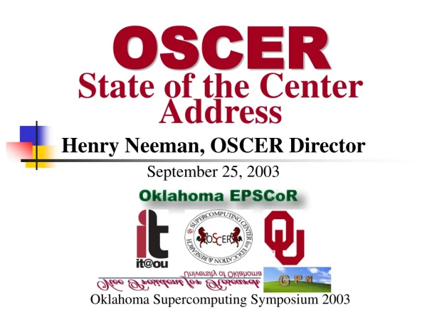 OSCER State of the Center Address