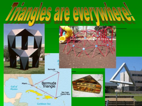 Triangles are everywhere!