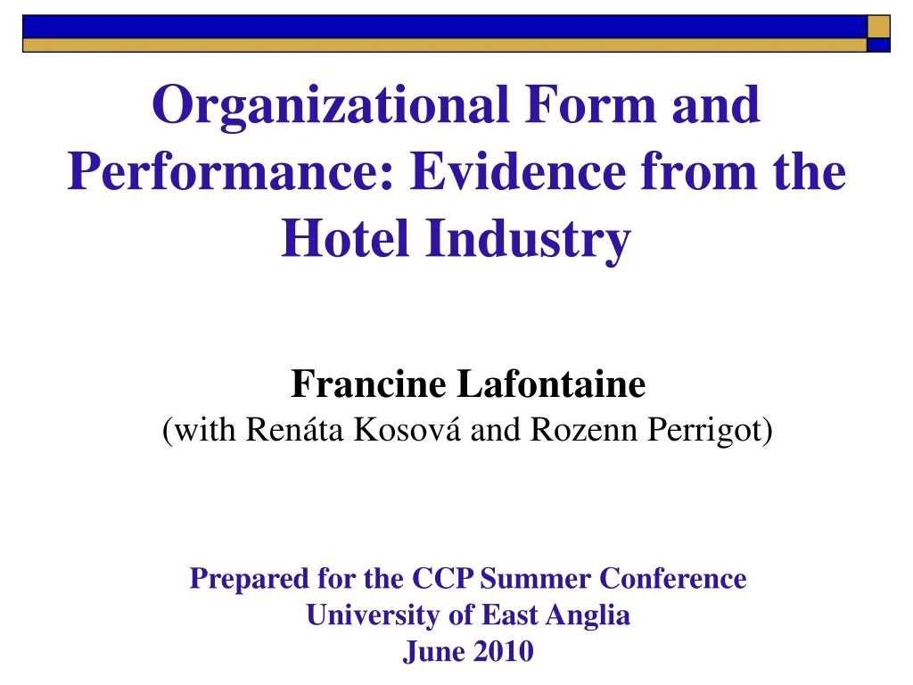 organizational form and performance evidence from the hotel industry