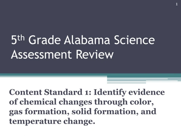 5 th  Grade Alabama Science Assessment Review