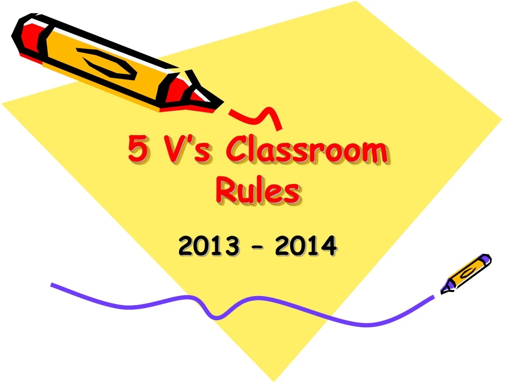 5 v s classroom rules