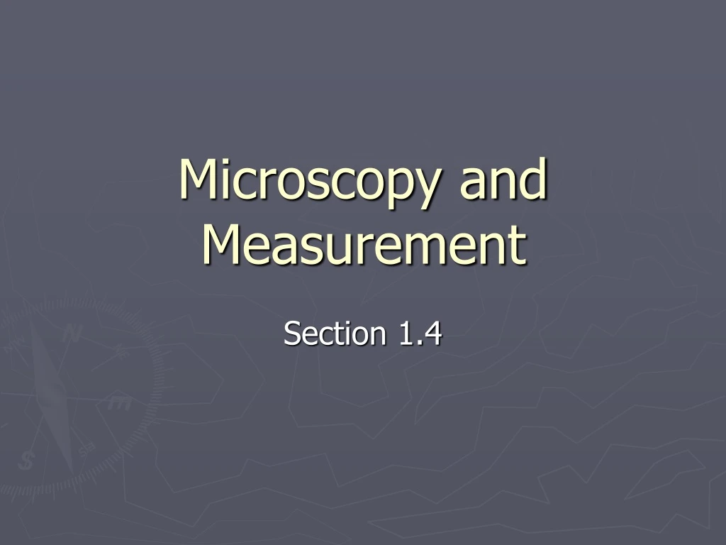 microscopy and measurement