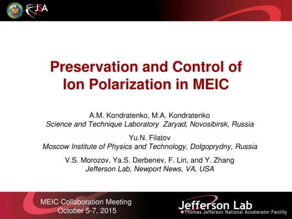 Preservation and Control of Ion Polarization in MEIC