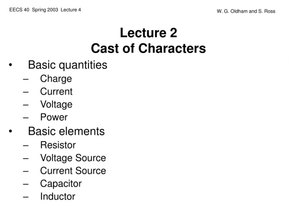 Lecture 2 Cast of Characters