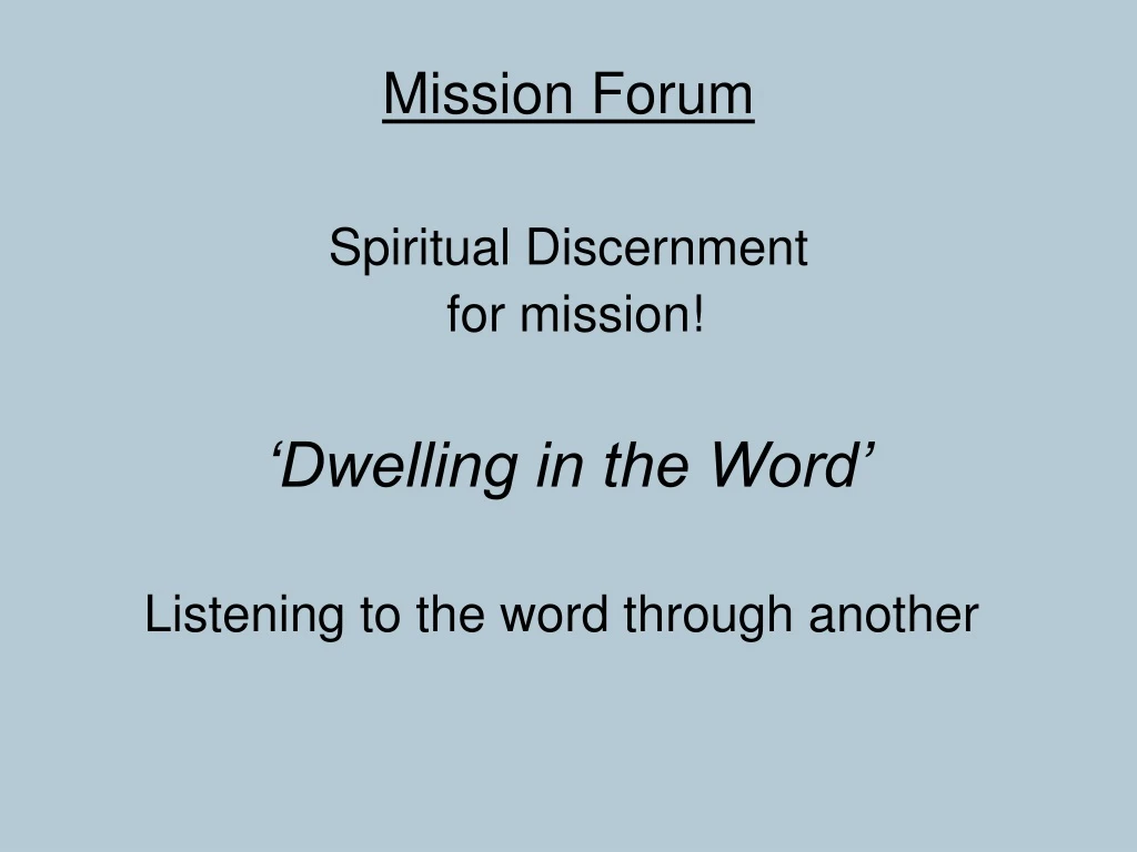 mission forum spiritual discernment for mission