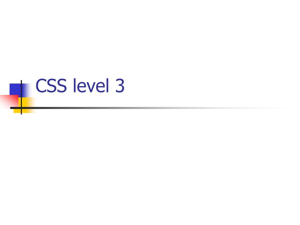 css level 3