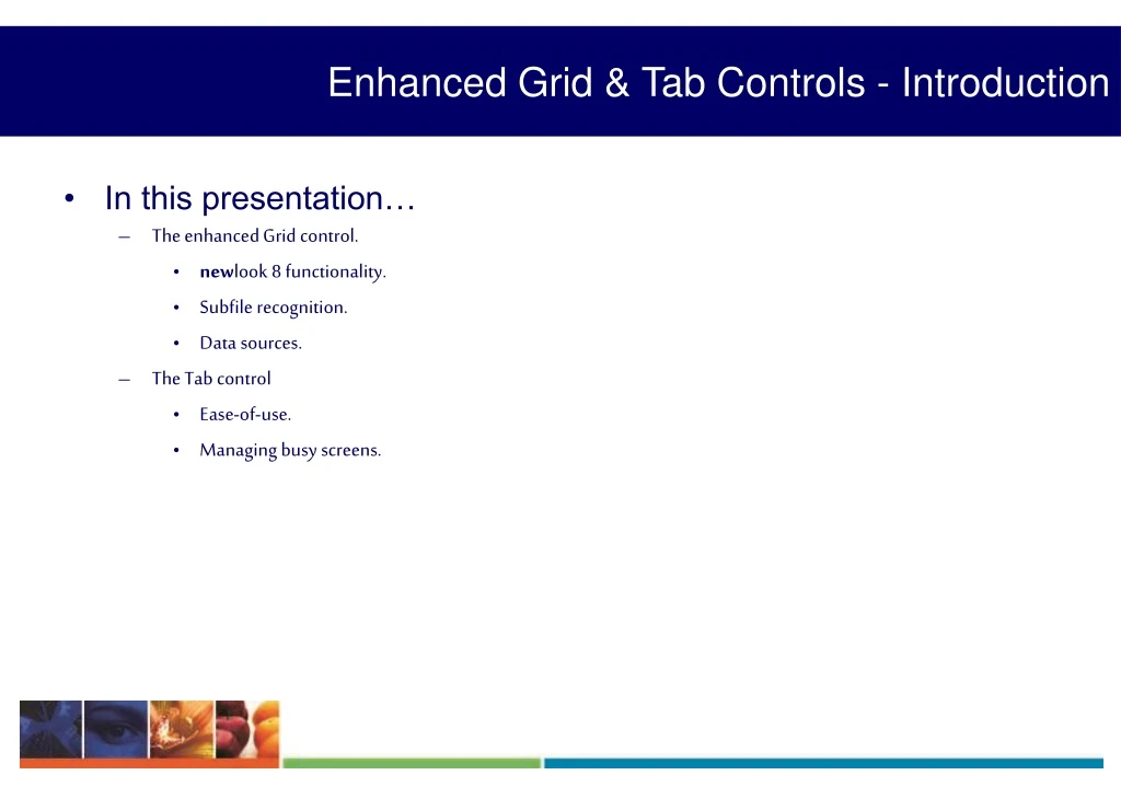 enhanced grid tab controls introduction