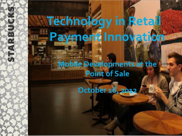 Technology in Retail Payment Innovation