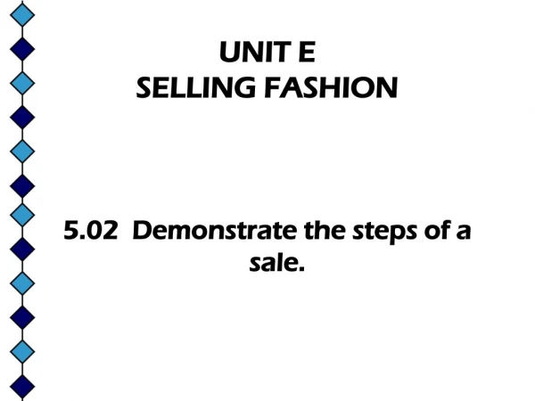 UNIT E   SELLING FASHION