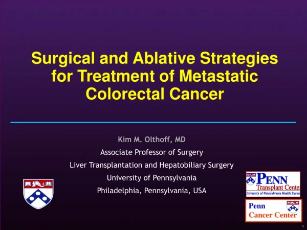 Surgical and Ablative Strategies for Treatment of Metastatic Colorectal Cancer