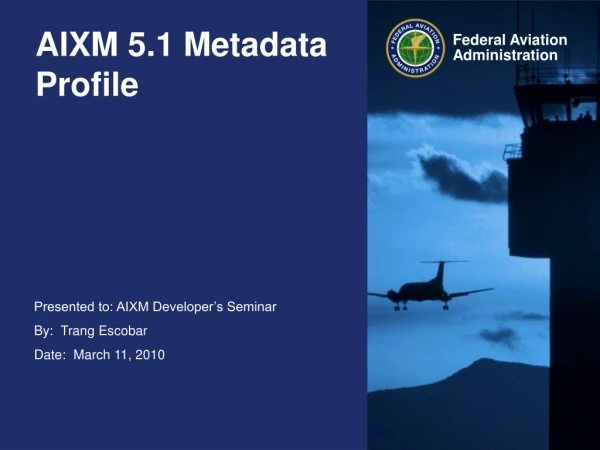 AIXM 5.1 Metadata Profile