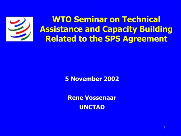 WTO Seminar on Technical Assistance and Capacity Building Related to the SPS Agreement