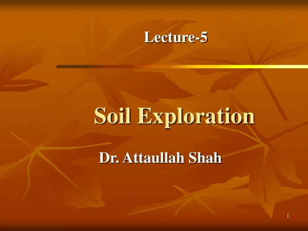 Soil Exploration