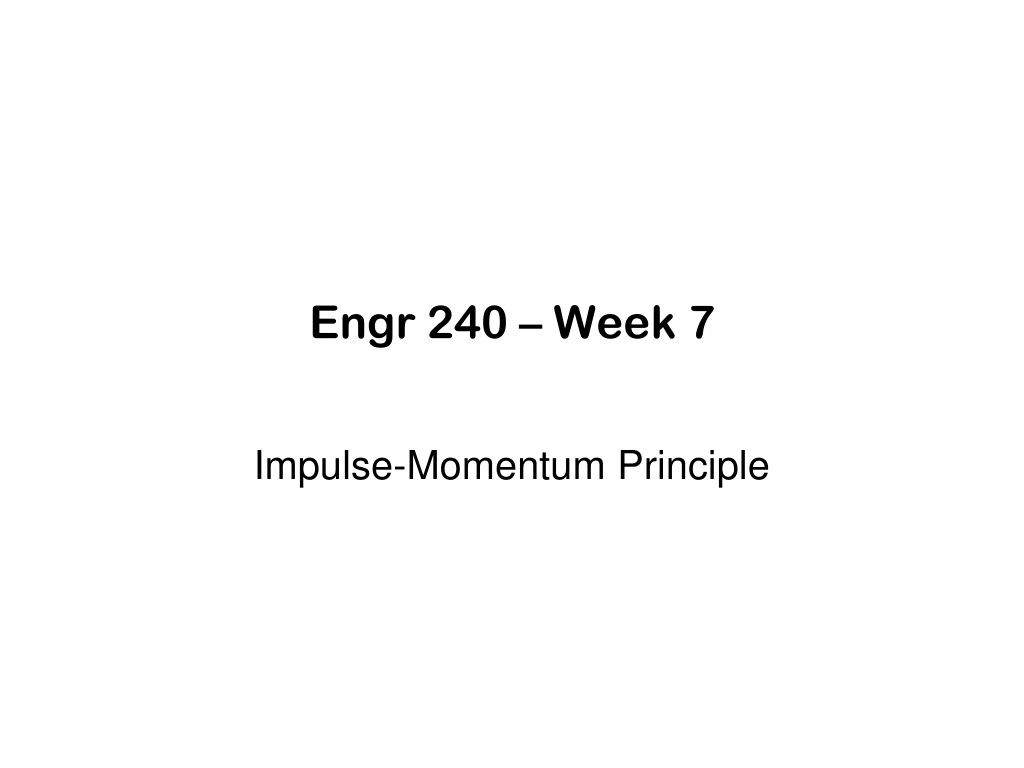 engr 240 week 7