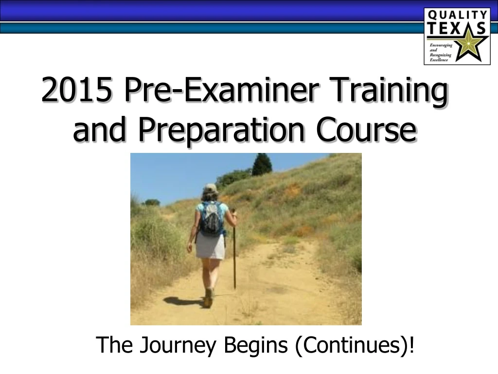 2015 pre examiner training and preparation course