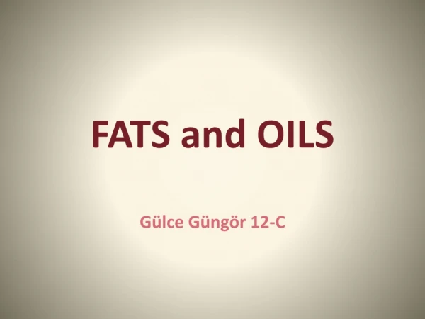 FATS  and  OILS