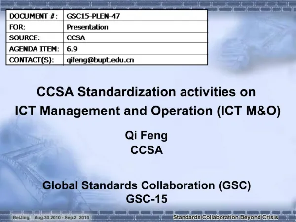 CCSA Standardization activities on ICT Management and Operation ICT MO