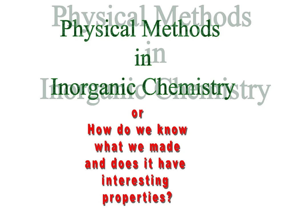 physical methods in inorganic chemistry