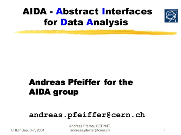 AIDA -  A bstract  I nterfaces for  D ata  A nalysis