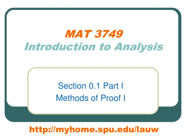 MAT 3749 Introduction to Analysis