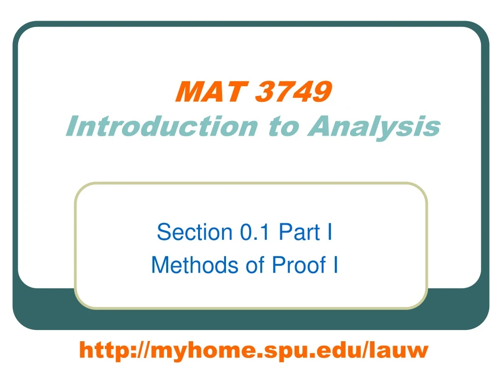 mat 3749 introduction to analysis