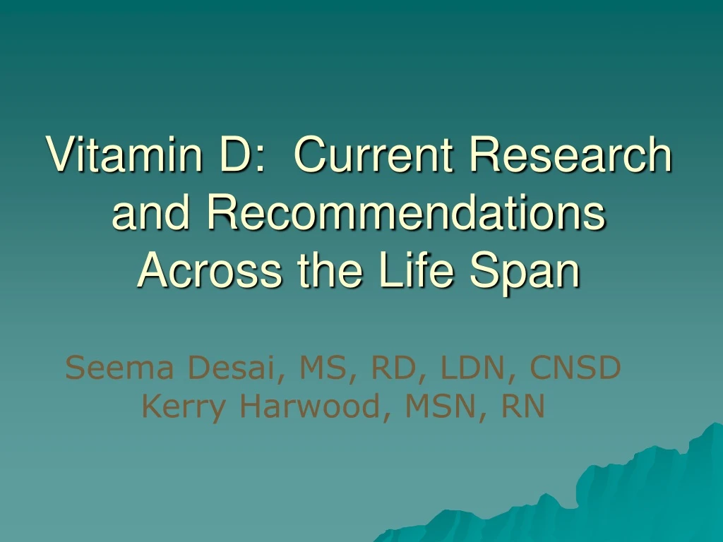 vitamin d current research and recommendations across the life span