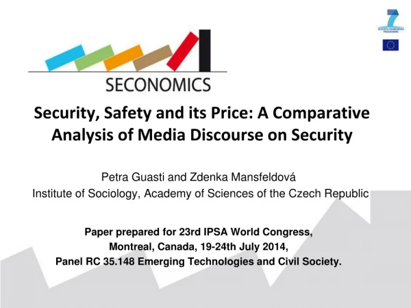 Security, Safety and its Price: A Comparative Analysis of Media Discourse on Security
