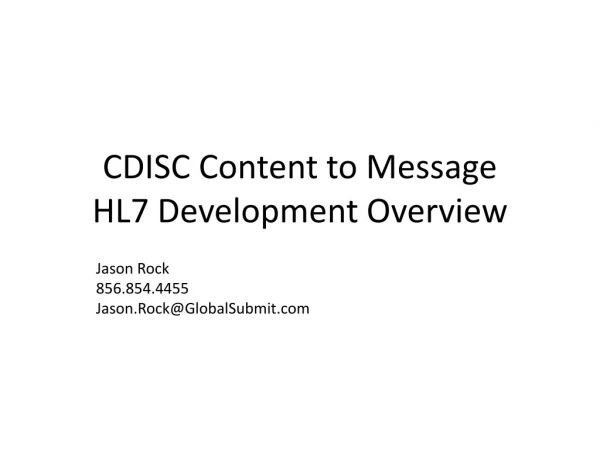 CDISC Content to Message HL7 Development Overview