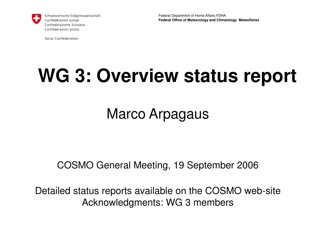wg 3 overview status report