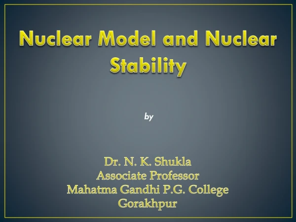 Nuclear Model and Nuclear Stability