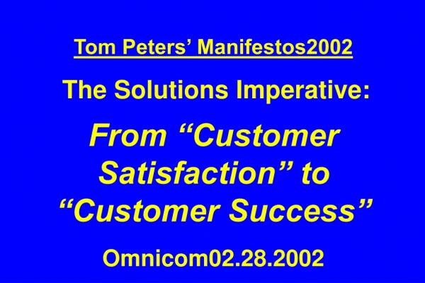 All Slides Available at … tompeters