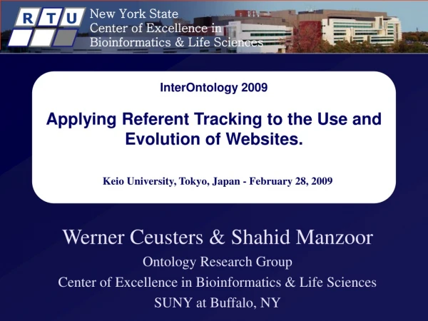 Werner Ceusters &amp; Shahid Manzoor Ontology Research Group