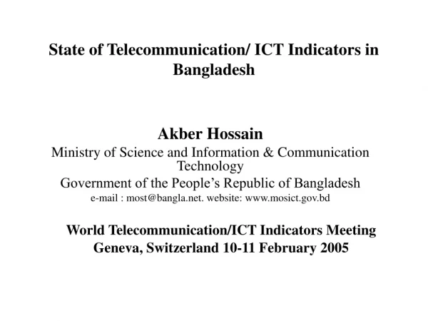 State of Telecommunication/ ICT Indicators in Bangladesh