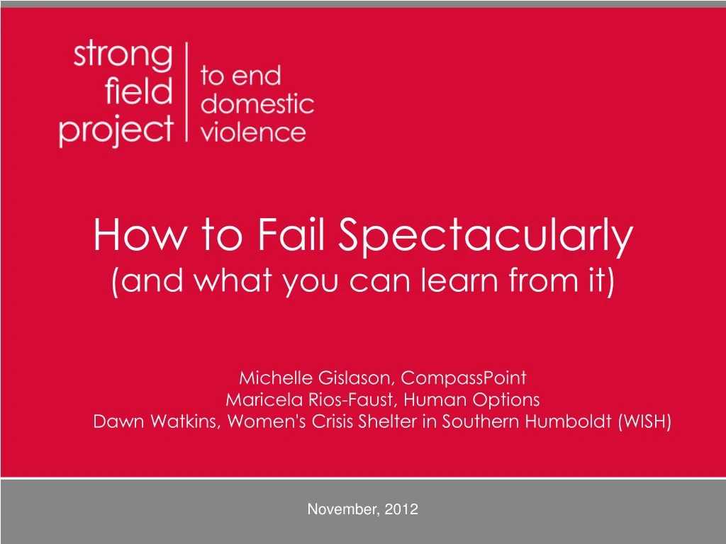 how to fail spectacularly and what you can learn from it