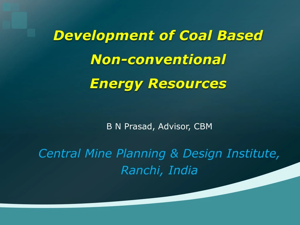 development of coal based non conventional energy resources