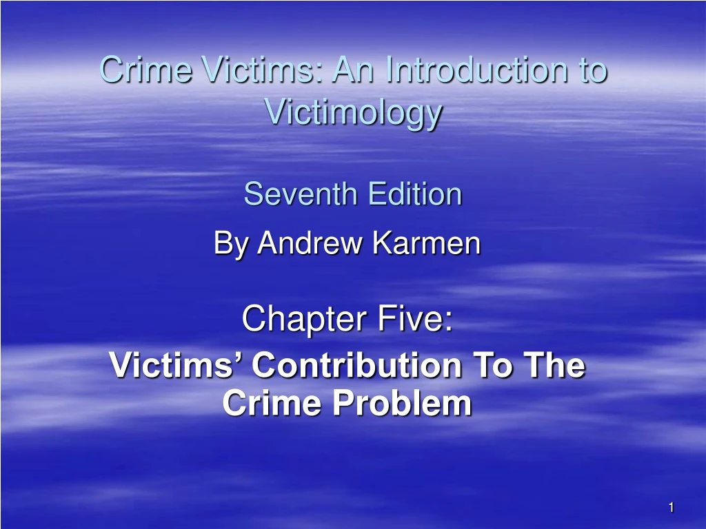crime victims an introduction to victimology seventh edition