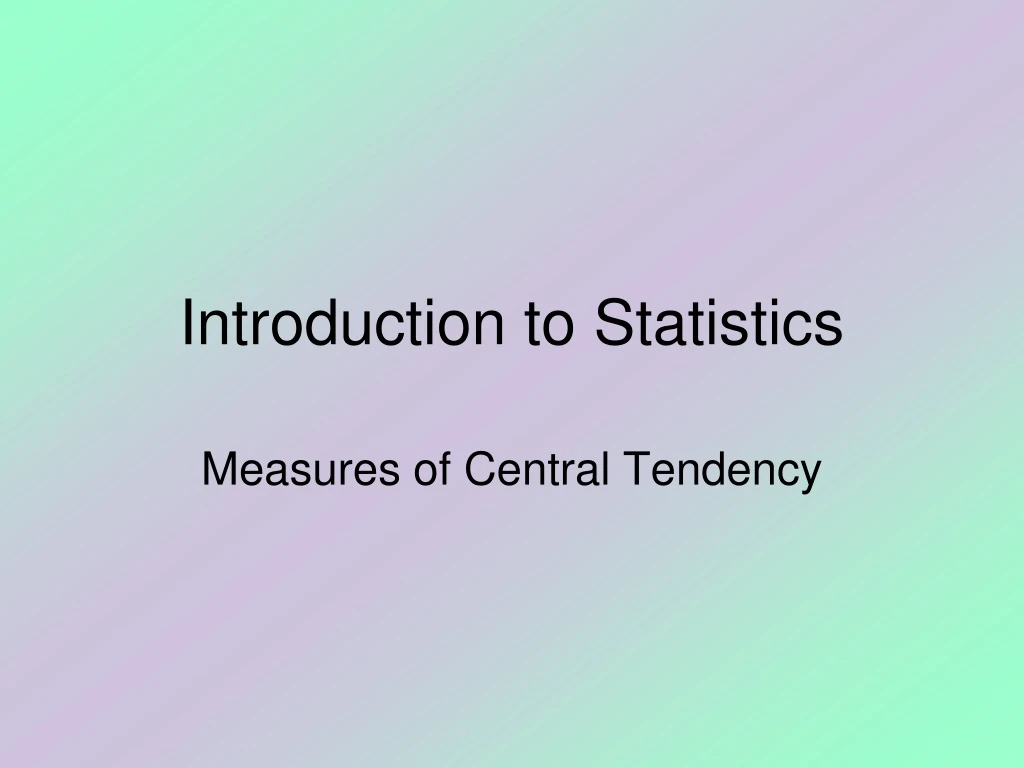 introduction to statistics