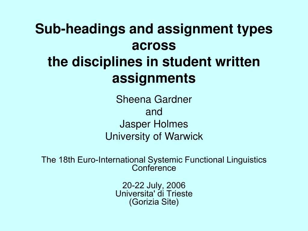 sub headings and assignment types across the disciplines in student written assignments