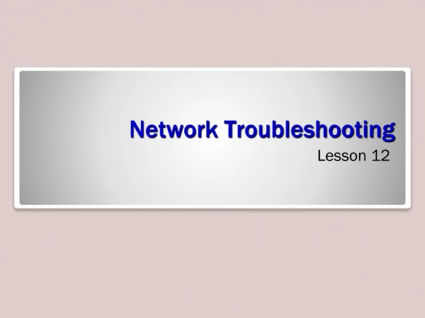 Network Troubleshooting