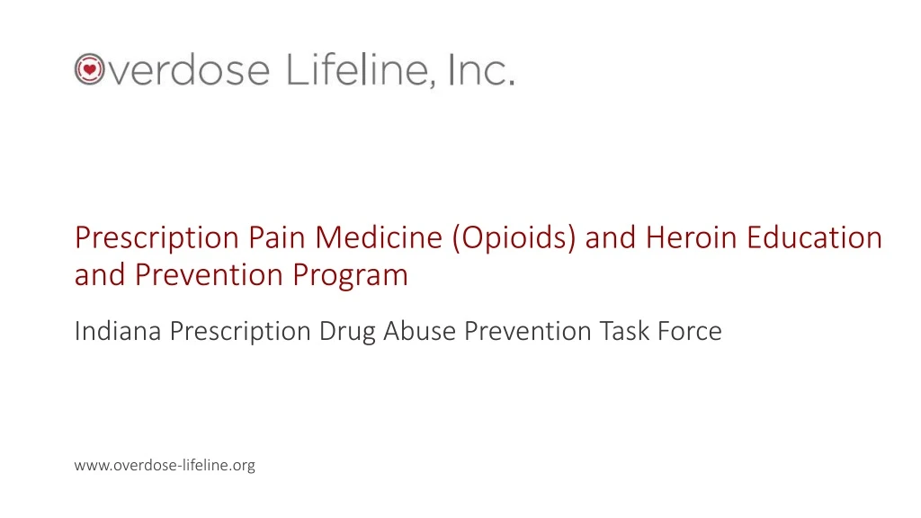 prescription pain medicine opioids and heroin education and prevention program