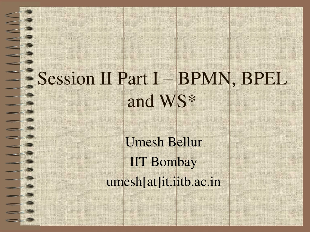 session ii part i bpmn bpel and ws