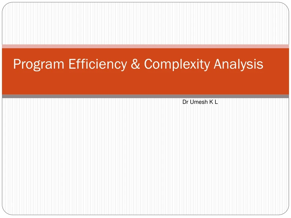 program efficiency complexity analysis