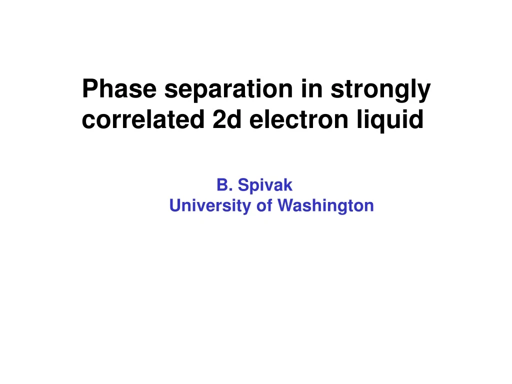 phase separation in strongly correlated