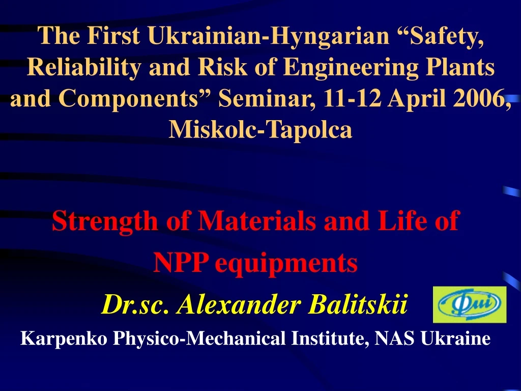 the first ukrainian hyngarian safety reliability