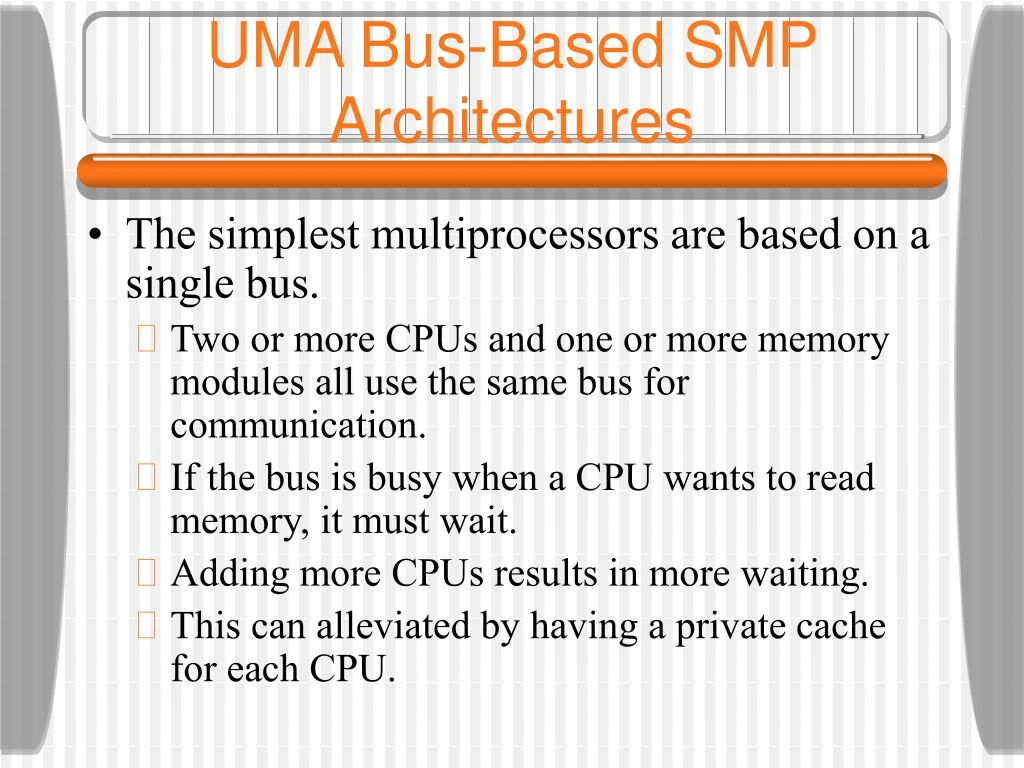 uma bus based smp architectures