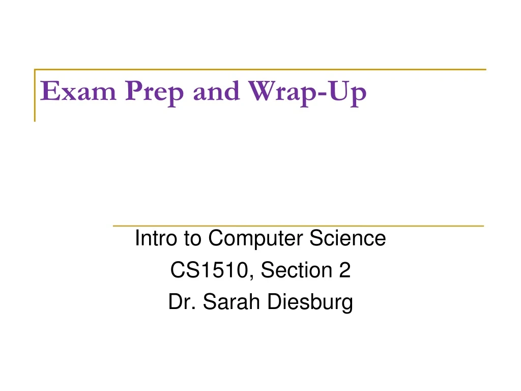 exam prep and wrap up