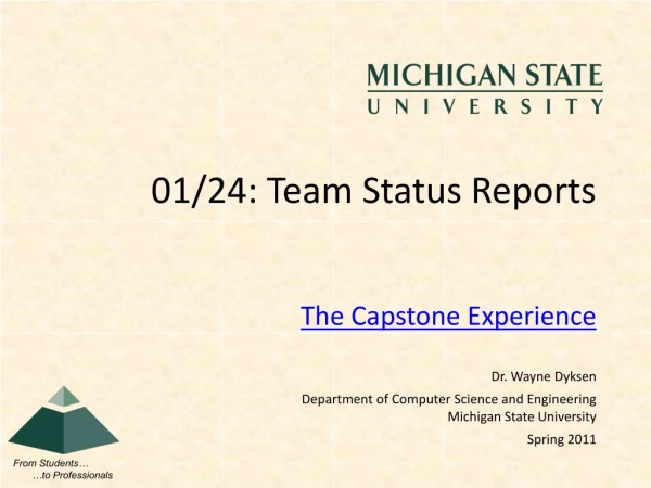 01/24: Team Status Reports