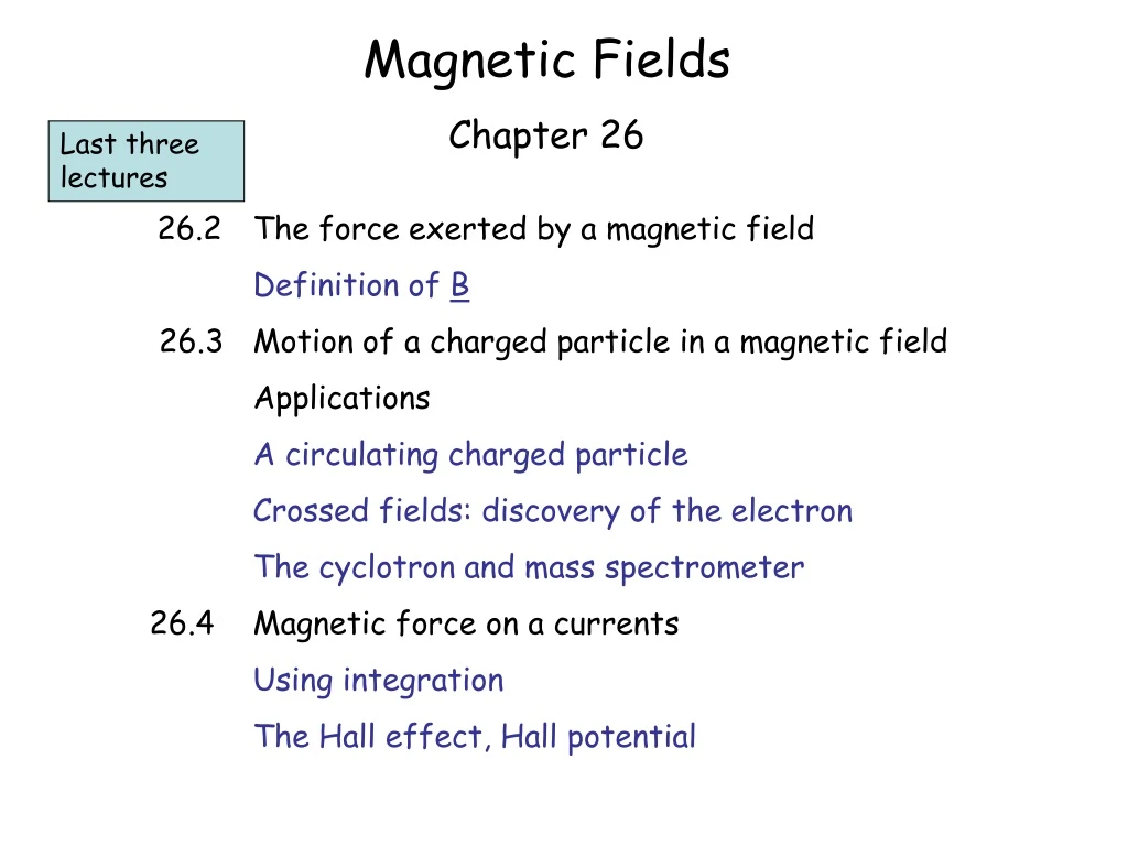 magnetic fields chapter 26 26 2 the force exerted